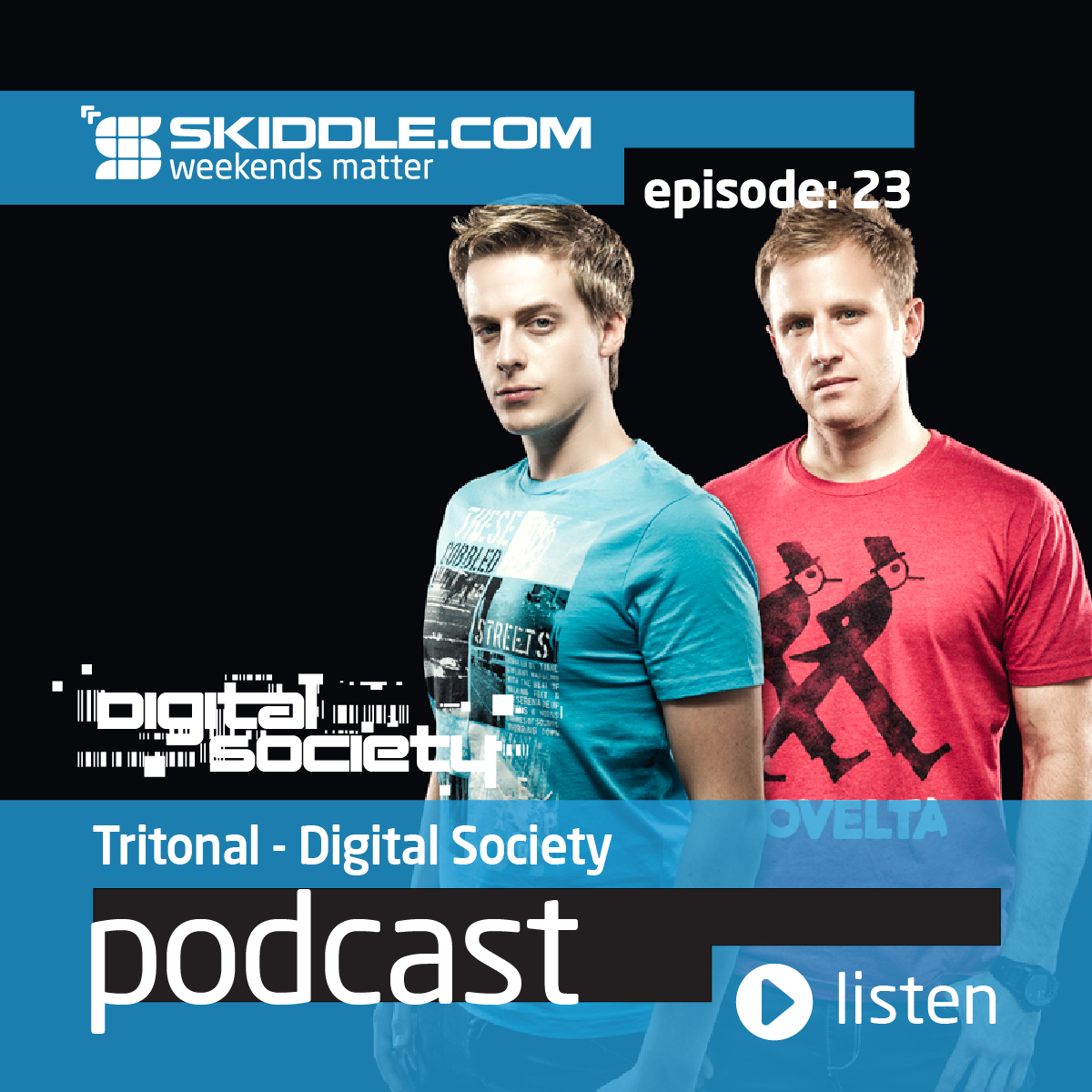#23 - Digital Society with Tritonal