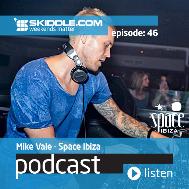 weekends matter 46: Mike Vale (Space, Ibiza)