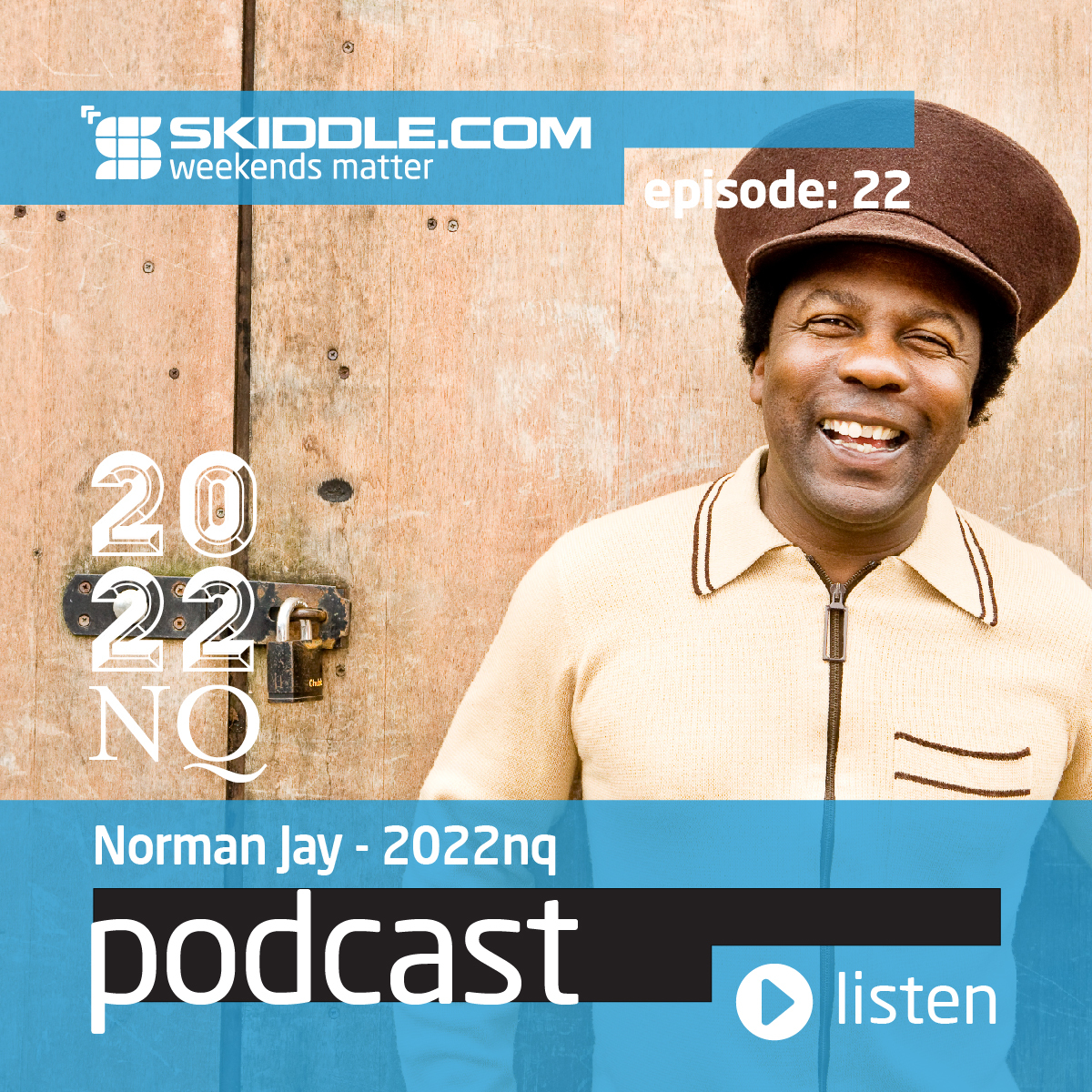 #22 - 2022nq with Norman Jay MBE